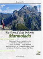 Copertina della guida Vie normali delle Dolomiti - Gruppo Marmolada