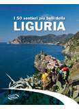 I 50 sentieri pi belli della Liguria