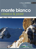 Copertina del libro Monte Bianco Classico & Plaisir