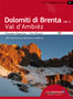 Dolomiti di Brenta vol. 1 - Val d Ambiz
