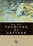 Tecniche di cattura