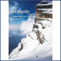 Sci Ripido e Scialpinismo - I 3000 delle Dolomiti