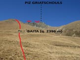 Via Normale Piz Griatschouls - La baita di (q. 2396 m) e la vetta