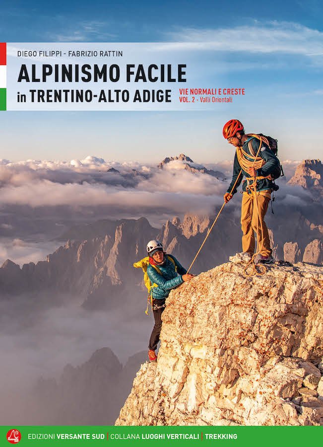 ALPINISMO FACILE IN TRENTINO ALTO ADIGE - Vol. 2