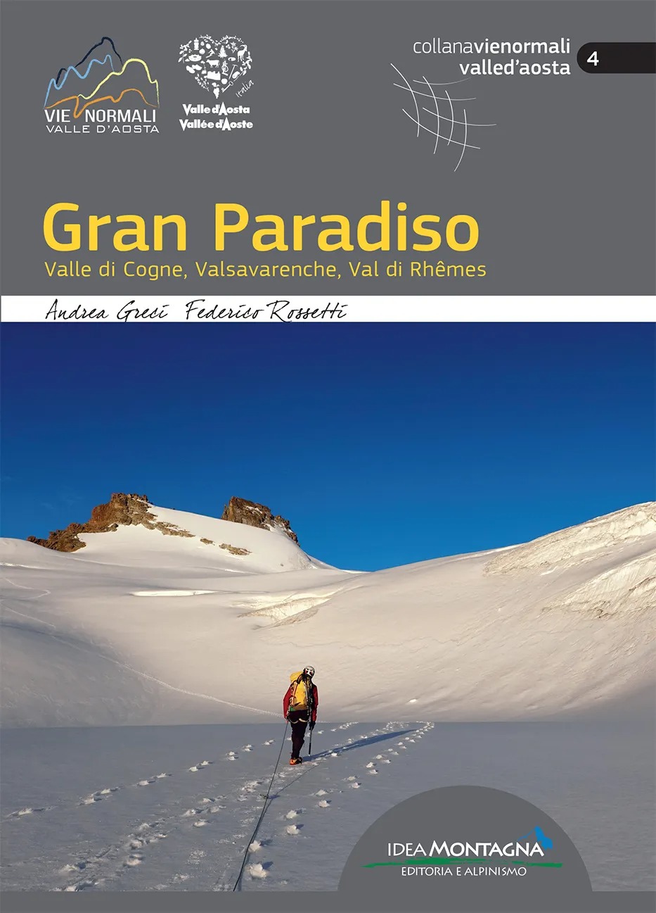 Gran Paradiso - Vie normali Valle d'Aosta