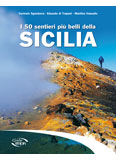 Libro montagna I 50 sentieri pi belli della Sicilia