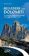 Libro montagna I Belvedere delle Dolomiti - Vol. 1