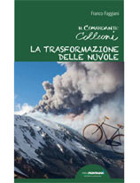 Libro montagna Colleoni - La trasformazione delle nuvole