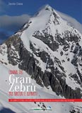 Libro montagna L anima del Gran Zebr tra misteri e alpinisti