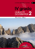 Libro montagna Roccia d Autore - Vol. 2 IV grado Dolomiti Occidentali