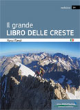 Libro montagna Il grande Libro delle Creste