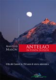 Libro montagna Antelao in punta di piedi