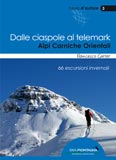 Libro montagna Dalle ciaspole al telemark