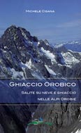 Libro montagna Ghiaccio Orobico