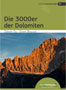 Die 3000er der Dolomiten