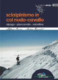 Libro montagna Scialpinismo in Col Nudo - Cavallo