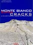 Monte Bianco Supercracks