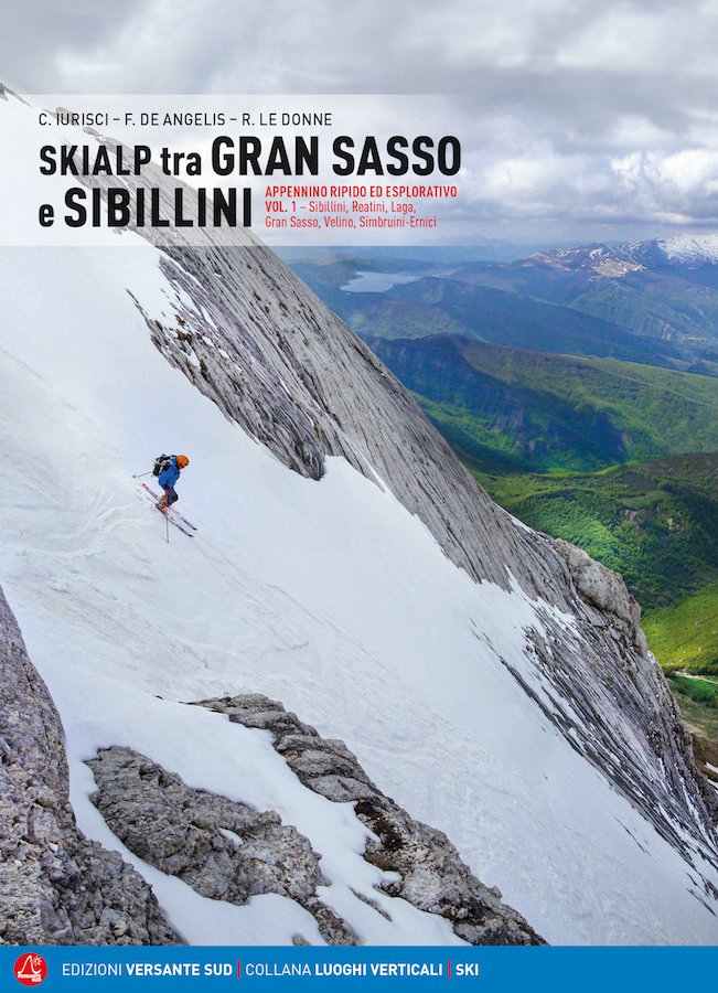 SKIALP tra GRAN SASSO e SIBILLINI - Vol.1