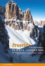 Libro montagna Freeride e Scialpinismo in Sella e Sassolungo