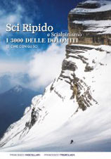 Libro montagna Sci Ripido e Scialpinismo - I 3000 delle Dolomiti