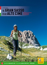 Libro montagna IL GRAN SASSO E LE ALTE CIME