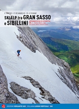 Libro montagna SKIALP tra GRAN SASSO e SIBILLINI - Vol.1