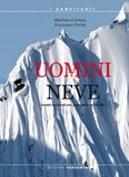 Libro montagna Uomini & neve