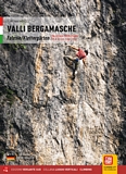 Libro montagna VALLI BERGAMASCHE Falesie