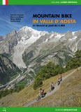 Libro montagna Mountain Bike in Valle d Aosta