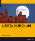 Libert di rischiare