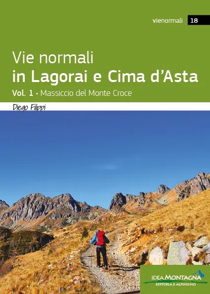 Vie normali in Lagorai e Cima d�Asta Vol. 1