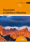 Escursioni a Cortina e Misurina