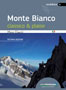 Monte Bianco Classico & Plaisir