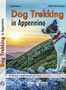 Dog Trekking in Appennino