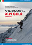 Scialpinismo nelle Alpi Giulie Orientali