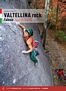 VALTELLINA ROCK Falesie