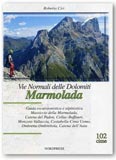 Vie Normali delle Dolomiti - Marmolada