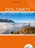 Libro montagna Dolomiti - Brevi escursioni panoramiche