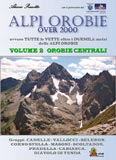 Libro montagna Alpi Orobie Over 2000 Vol. 2