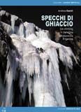 Libro montagna Specchi di ghiaccio