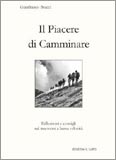 Libro montagna Il piacere di Camminare