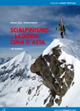 Libro montagna Scialpinismo in Lagorai - Cima d Asta