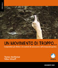 Un movimento di troppo