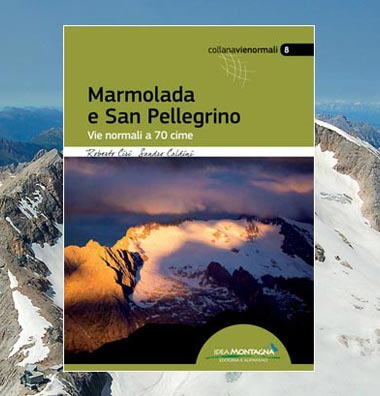 Marmolada e San Pellegrino